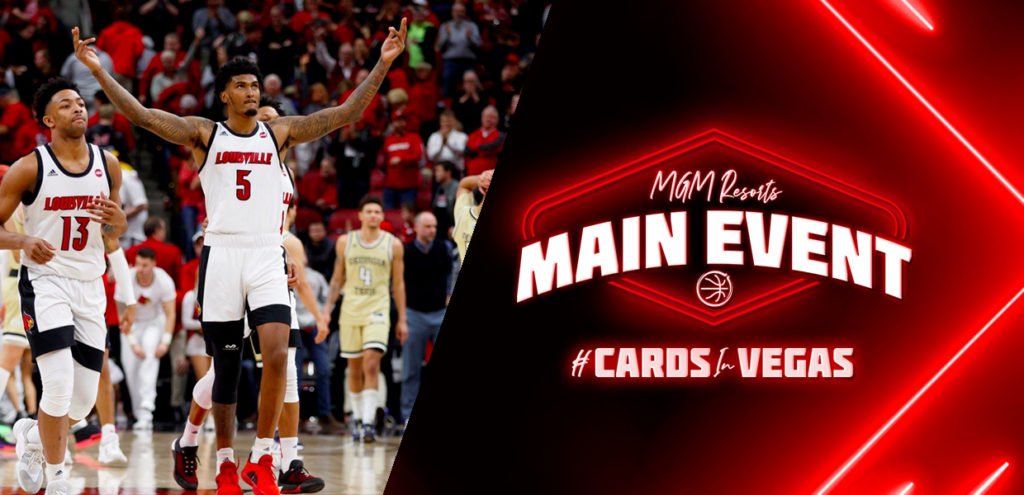 Louisville Basketball to play in 2020 MGM Resorts Main Event in Las Vegas